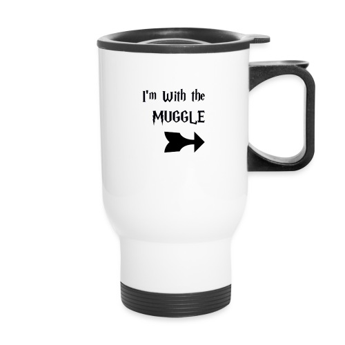 I'm With The Muggle - Travel Mug with Handle
