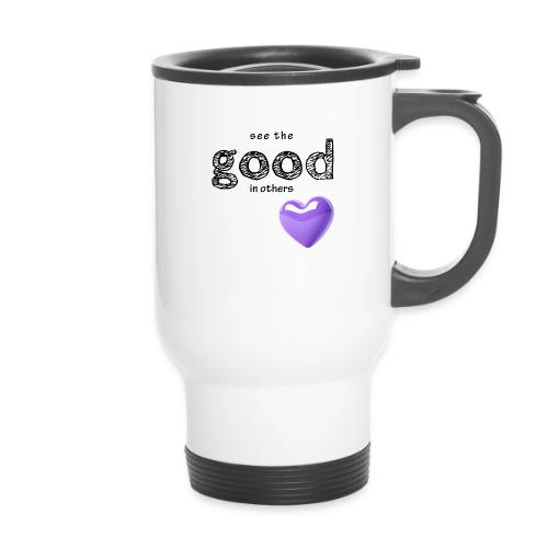 Smoon City_See the Good in Others - 14 oz Travel Mug with Handle