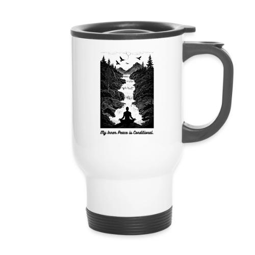 Conditional Inner Peace T-Shirt | Minimalist Zen - 14 oz Travel Mug with Handle