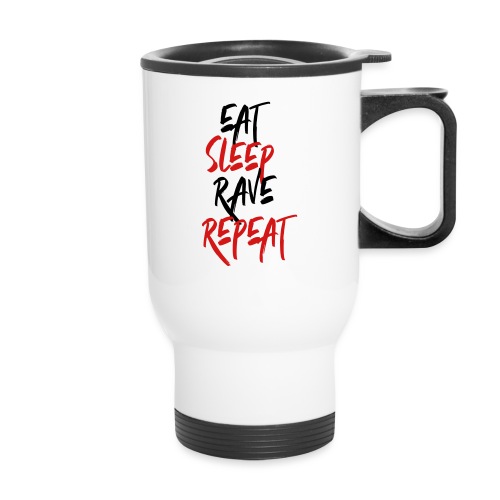 Eat Sleep Rave Repeat - 14 oz Travel Mug with Handle
