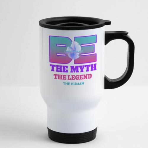 Be Legendary - 14 oz Travel Mug with Handle