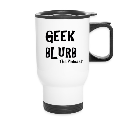 Geek Blurb (Transparent, Black Logo) - Travel Mug with Handle