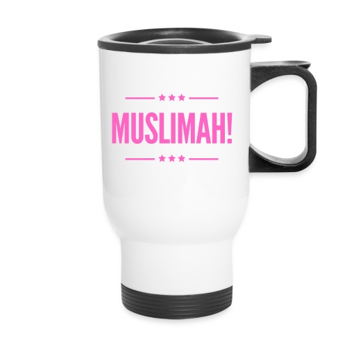 Muslimah! (Pink) - Travel Mug with Handle