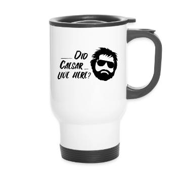 Hangover Alan Caesar Live Here Bachelor Stag Night - 14 oz Travel Mug with Handle - white - Front