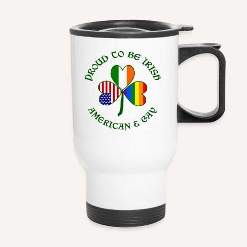 Proud Irish American & Gay Dark Green Shamrock - Travel Mug with Handle