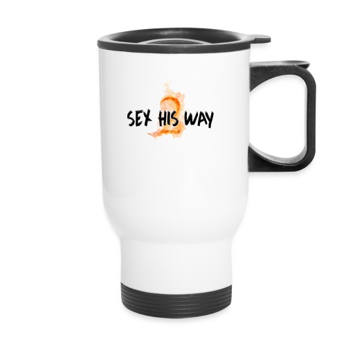 SEX HIS WAY 2 - Travel Mug with Handle