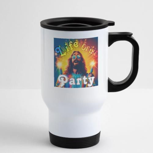 Life of the Party - 14 oz Travel Mug with Handle