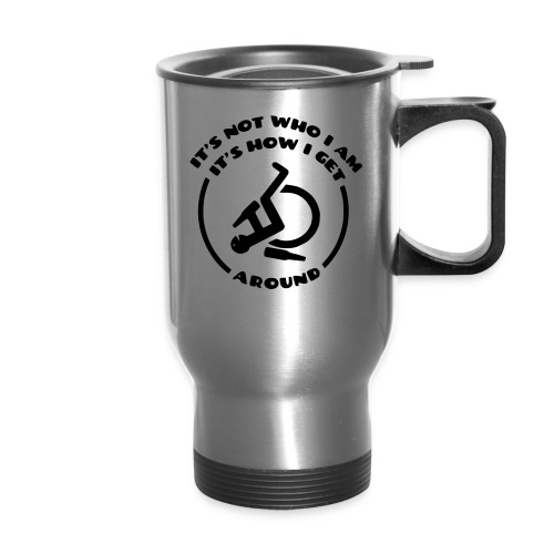 How i get around in my wheelchair - Travel Mug with Handle
