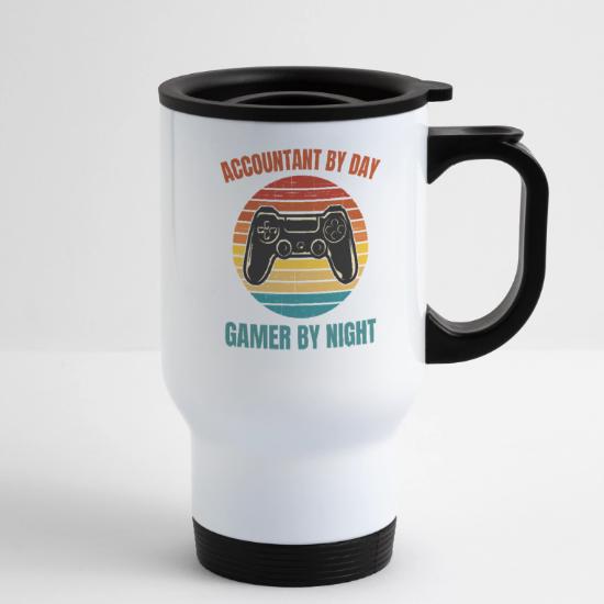 Accountant By Day Gamer By Night' Travel Mug | Spreadshirt