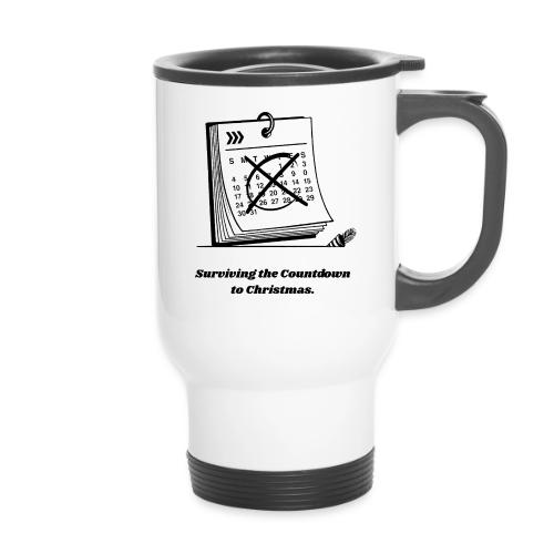 Countdown to Christmas T-Shirt - 14 oz Travel Mug with Handle