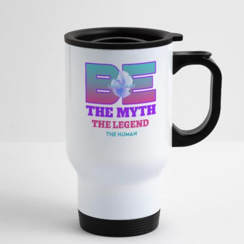 Be Legendary - 14 oz Travel Mug with Handle