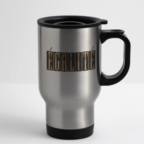 Égalité Dorée - 14 oz Travel Mug with Handle
