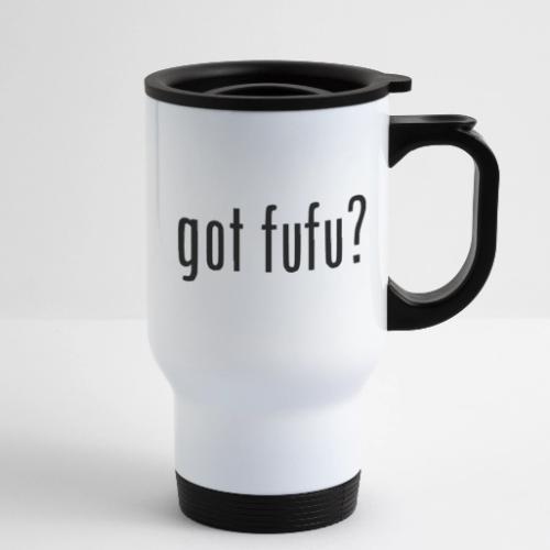 gotfufu-black - 14 oz Travel Mug with Handle