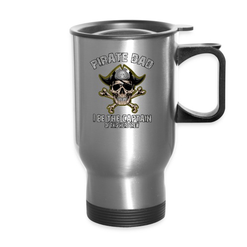 Pirate Dad: I Be The Captain - Travel Mug with Handle