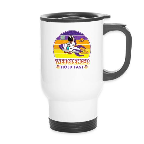 Wes Spencer - HOLD Fast - 14 oz Travel Mug with Handle