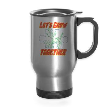 Let's Grow Together Shirt, Puzzle Piece - 14 oz Travel Mug with Handle - silver - Front