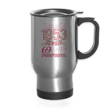 Mujer 69 Cumpleaños Regalo Hecha En 1953, 69 Anos - 14 oz Travel Mug with Handle - silver - Front