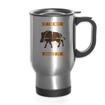 Hogs Hunter Love Hog Hunting - 14 oz Travel Mug with Handle - silver - Front