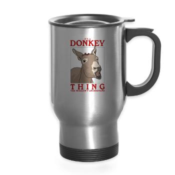 A Donkey Thing Donkeys Owner - 14 oz Travel Mug with Handle - silver - Front