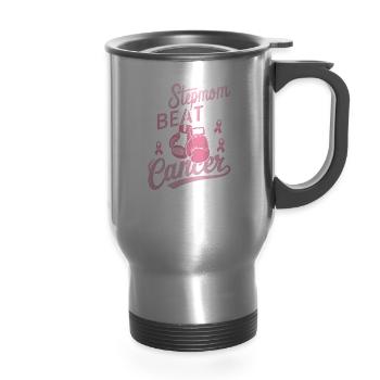 My Stepmom Beat Cancer Breast Cancer Awareness - 14 oz Travel Mug with Handle - silver - Front