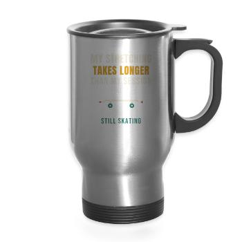 Skateboard My Stretching Takes Longer Than My Sess - 14 oz Travel Mug with Handle - silver - Front