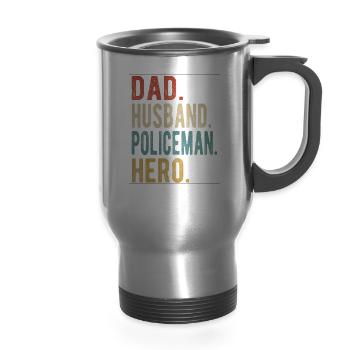 Policeman Dad Husband Hero - 14 oz Travel Mug with Handle - silver - Front