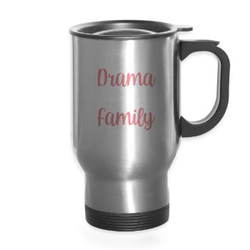 Less Drama More Family Relatives Reunion Sayings - 14 oz Travel Mug with Handle - silver - Front