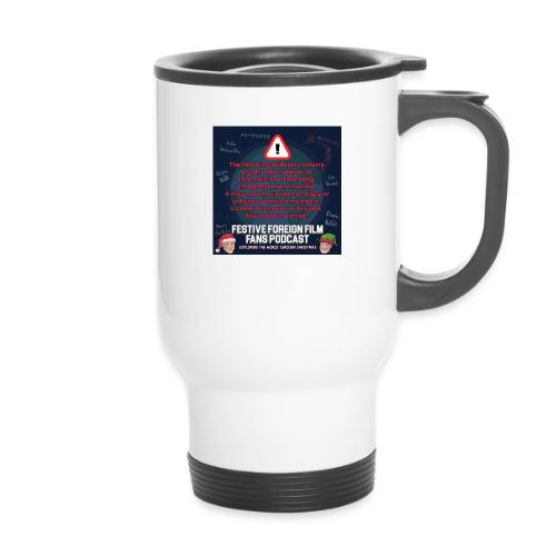 You've Been Warned! - 14 oz Travel Mug with Handle