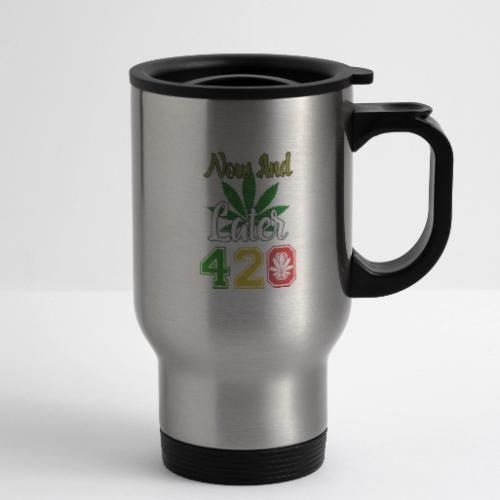 Funny 420 Always Smoking Weed Marijuana Design - Tasse de voyage avec anse