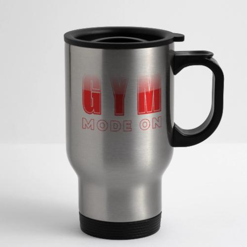 Gym Mode On Fitness Typography Design - 14 oz Travel Mug with Handle