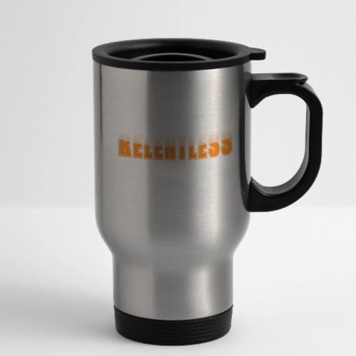 Relentless Motivation Design – Bold Statement - 14 oz Travel Mug with Handle
