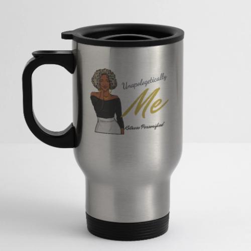 Unapologetically Me - 14 oz Travel Mug with Handle