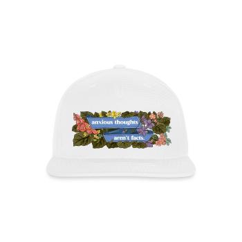 Anxious Thoughts Aren t Facts - Snapback Baseball Cap - white - Front