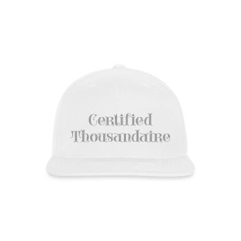 Certified Thousandaire vintage funny - Snapback Baseball Cap - white - Front