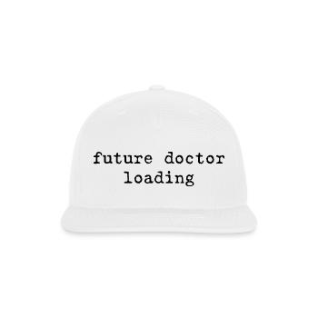 Future Doctor Loading Doctor in Progress Medical - Snapback Baseball Cap - white - Front