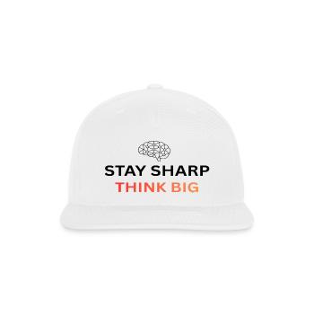 STAY SHARP THINK BIG  - Snapback Baseball Cap - white - Front