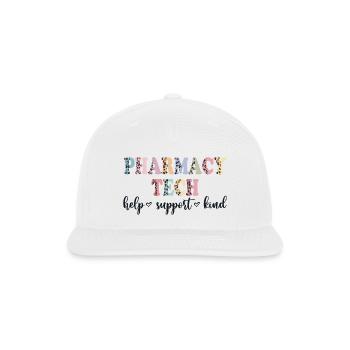 Pharmacy Tech help support kind - Snapback Baseball Cap - white - Front