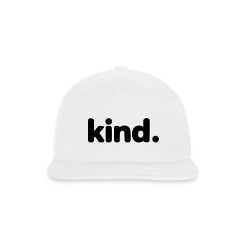Kind - Be a kind human being - Snapback Baseball Cap - white - Front