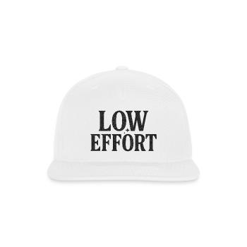 Minimalist Low Effort Slogan Design - Snapback Baseball Cap - white - Front