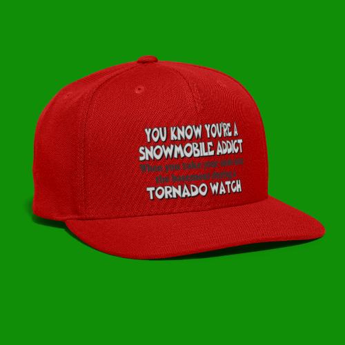 Snowmobile Tornado Watch - Snapback Baseball Cap