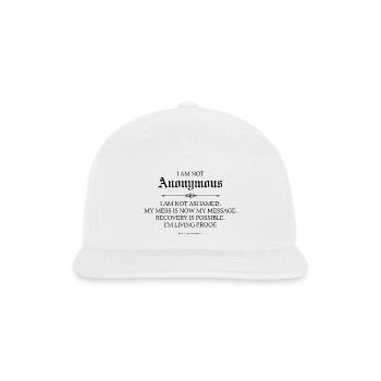 I am not ANONYMOUS - Snapback Baseball Cap - white - Front