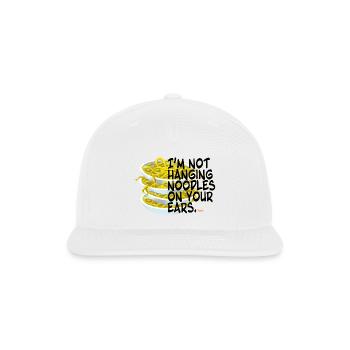 I'm not hanging noodles - Funny Quote - Snapback Baseball Cap - white - Front