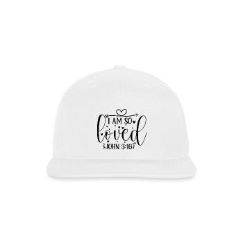 I am so loved john 316 - Snapback Baseball Cap - white - Front