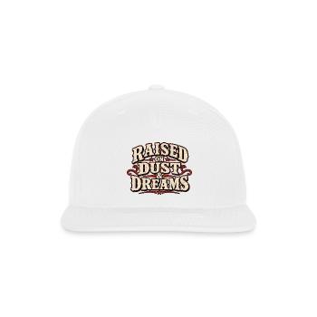 Raised on Dust & Dreams - Snapback Baseball Cap - white - Front