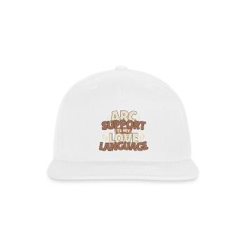 Arc Support Is My Love Language - Podiatrist - Snapback Baseball Cap - white - Front