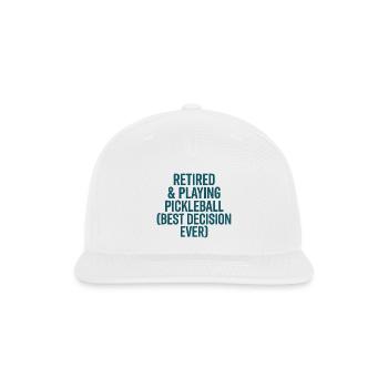 Retired Playing Pickleball Shirt Retirement Gift   - Snapback Baseball Cap - white - Front