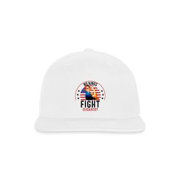 No Kings Fight Oligarchy - Snapback Baseball Cap - white - Front