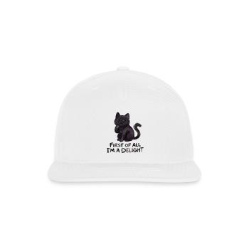 First of All I'm a Delight Cat - Funny animals - Snapback Baseball Cap - white - Front