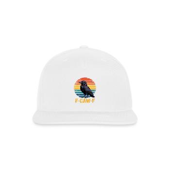 Crow Lover Funny F-Caw-F Crow  - Snapback Baseball Cap - white - Front