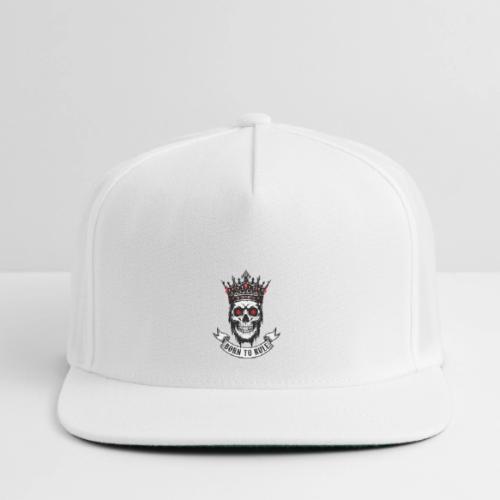 Born to Rule Skull King - Snapback Baseball Cap